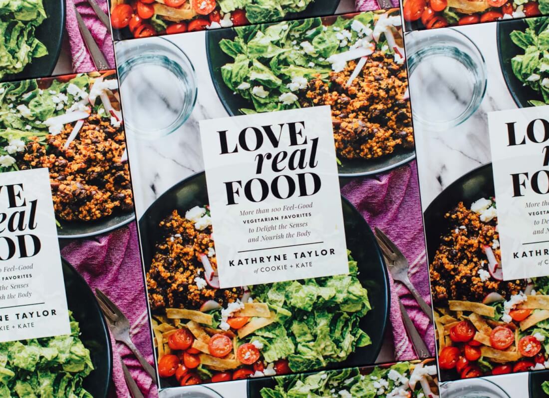 Love Real Food by Kathryne Taylor