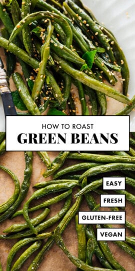 roasted green beans